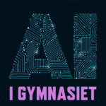 AI i Gymnasiet
