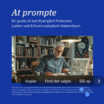 Anmeldelse: ’EK’s guide til prompting’ er guiden du ikke vidste du akut manglede i dit arbejde med A...