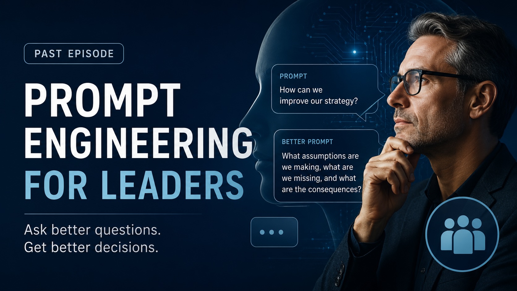 Prompt Engineering for Leaders